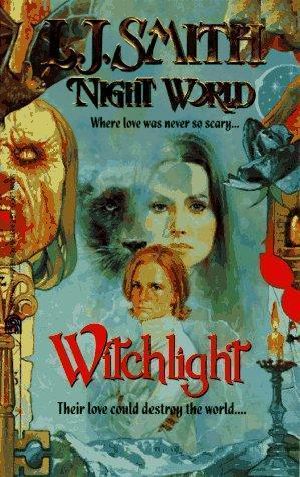 [Night World 09] • Witchlight